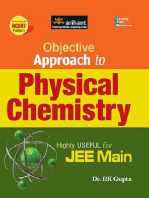 Arihant Objective Approach to Physical Chemistry